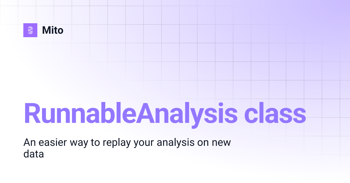 RunnableAnalysis class | Mito