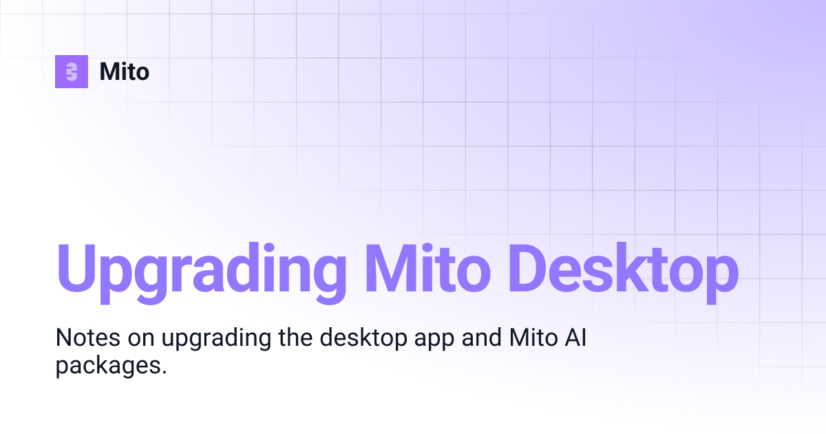 Upgrading Mito Desktop | Mito